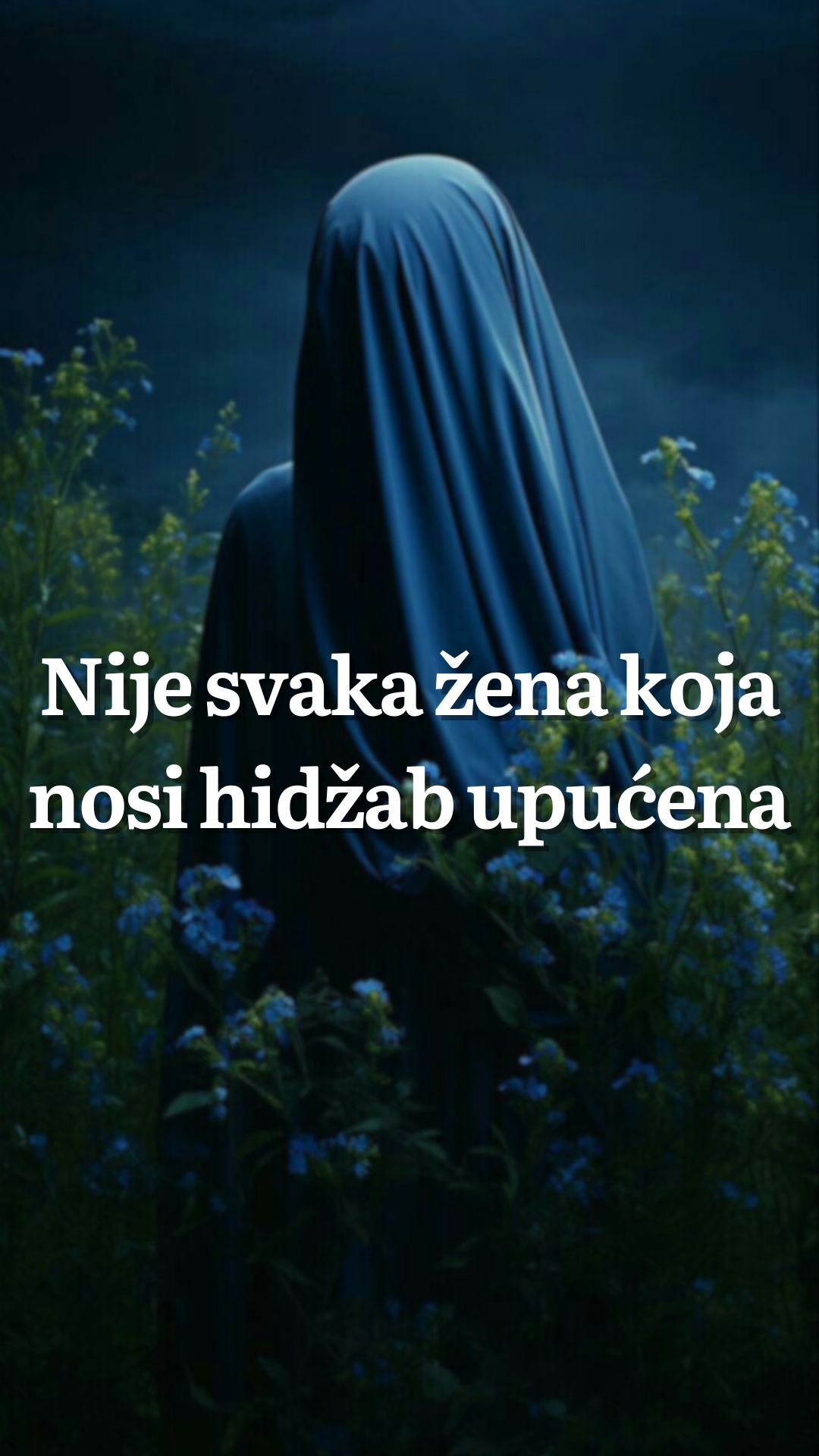 Nije svaka žena u hidzabu upućena niti je svaka žena bez hidzaba izgubljena.