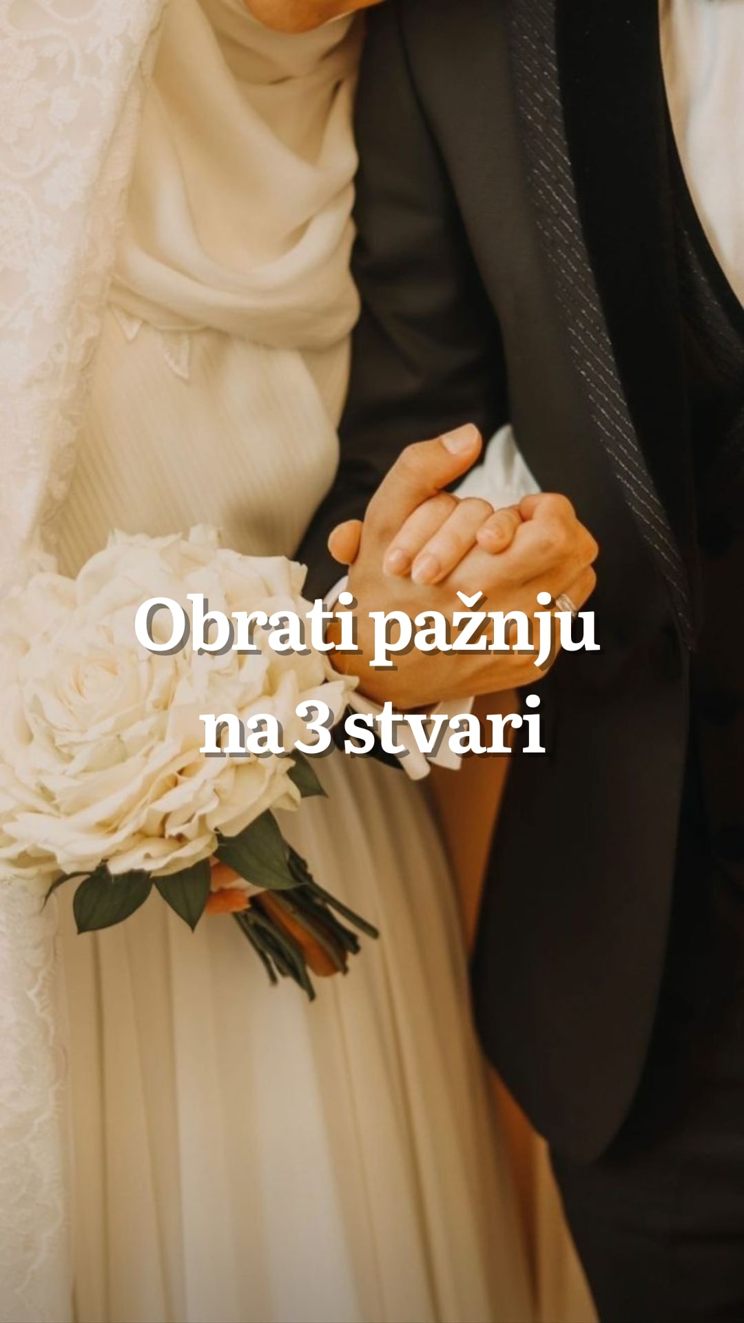 Obrati paznju na tri stvari.