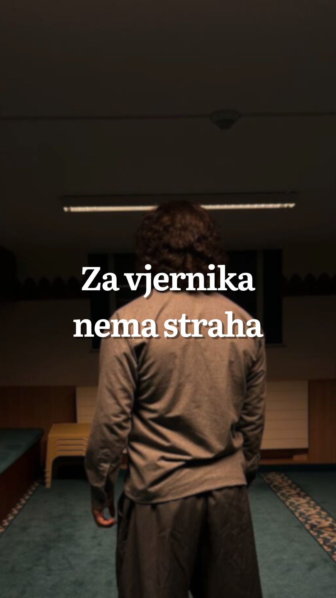 Za vjernika nema straha.